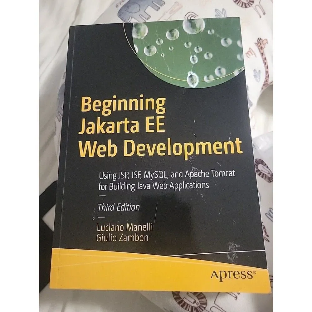 Beginning Jakarta EE Web Development : Jakarta Server Pages, Jakarta Server